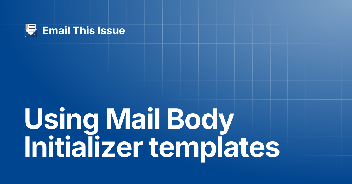 Using Mail Body Initializer templates | Email This Issue - for Jira ...