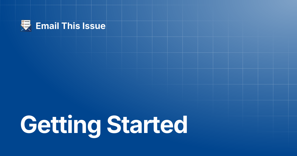 Getting Started | Email This Issue - for Jira Server/Data Center ...
