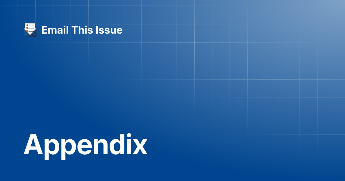 Appendix | Email This Issue